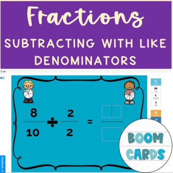 Preview of Math- Subtracting Fractions With Like Denominators Boom Cards Deck 3