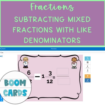 Preview of Math Subtracting Mixed Fractions With Like Denominators Boom Cards Deck 2
