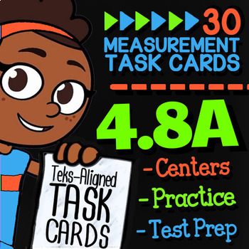 Preview of Math TEK 4.8A ★ Units of Measurement ★ 4th Grade Math STAAR Review Task Cards