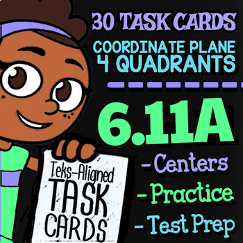 Preview of Math TEK 6.11A ★ Coordinate Plane, 4 Quadrant Graphing Task Cards ★ 6th Grade