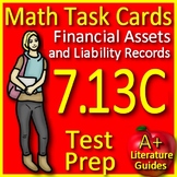Math TEK 7.13C  Financial Assets & Liability Rec. 7th Gr. 