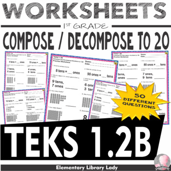 Math TEKS 1.2B Texas 1st Grade Practice Worksheets Compose & Decompose
