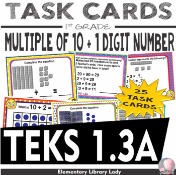 Preview of Math TEKS 1.3A Texas 1st Grade Task Cards Combine Multiple of 10 and One-Digit #
