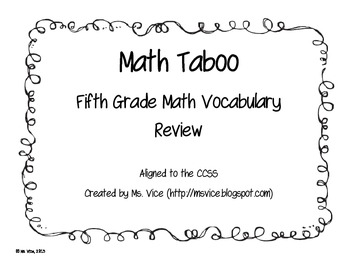 Preview of Math Taboo Vocabulary Game, 5th Grade Common Core Aligned