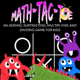 Math- Tac- Toe Add and Subtract Within 100 and Multiply an
