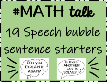 Preview of Math Talk Speech Bubble Sentence Starters
