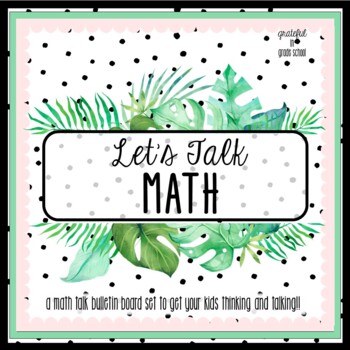 Preview of Math Talks - Modern Tropical Bulletin Board Kit