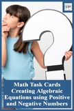 Math Task Cards Creating Algebraic Equations using Positiv