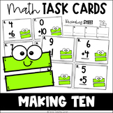 Math Task Cards: Making Ten