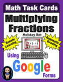 Math Task Cards; Multiplying Fractions (Holiday Set)