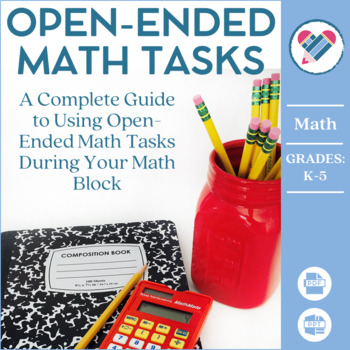 Preview of Math Tasks eBook: Using Open-Ended Math Tasks to Transform Your Math Block