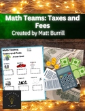 Math Teams - Taxes and Fees - Collaborative Learning for t