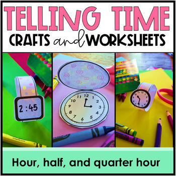 Preview of Math Telling the Time Craft Worksheets 1st Grade Make Watches