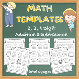 Math Template 2, 3, 4 digit for addition & subtraction