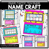 Math Ten Frames Name Activities Craft Back to School All About Me