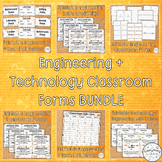 Engineering and Technology Classroom Forms BUNDLE | STEAM 