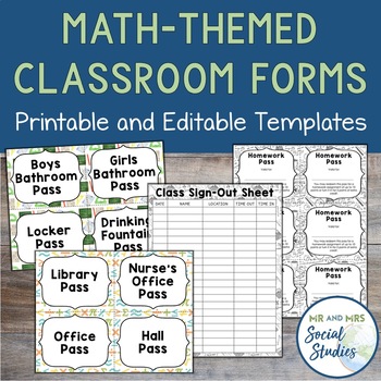 Preview of Math Themed Classroom Forms | Hall Passes, Class Sign Out, + Homework Pass