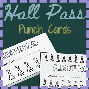 Preview of Science Themed Editable, Printable, Punch Card Hall Pass Pack (business card)