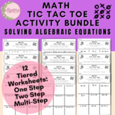 Math Tic Tac Toe Activity Bundle // Algebraic One, Two and Multi-Step Equations