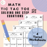 Math Tic Tac Toe Activity // Solving Algebraic One Step Equations