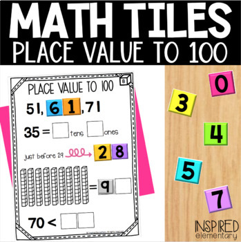 Preview of Math Tiles Place Value to 100