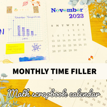Preview of Math Time Filler - Monthly Scrapbook Calendar - Sub/TTOC Activity