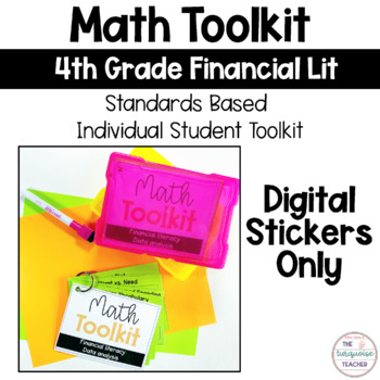 Preview of Math Tool Kit Aids Financial Literacy 4th Grade Digital Stickers Google Resource
