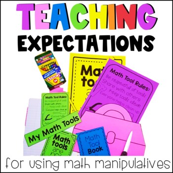 Preview of Math Manipulative Exploration Setting Expectations Routines & Rules Activities