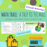 Virtual Math Trail Activity - Grade 5 Ontario (2020 Curriculum)