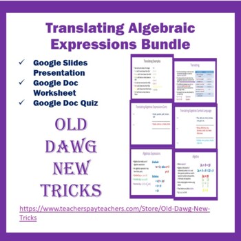 Preview of Math: Translating Algebraic Expressions Google Bundle