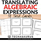 Math Translating Algebraic Expressions Task Card Set