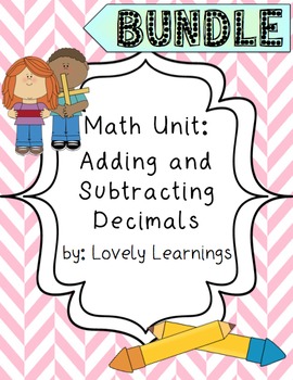 Preview of Math Unit: Adding and Subtracting Decimals BUNDLE