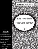 Math Vocab 8: Financial Literacy