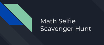 Preview of Math Vocab Selfie Scavenger Hunt