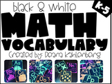 Math Vocabulary {Black & White}