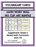 Math Vocabulary Cards Units 1-13 (Supplement for Reveal Ma