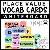 Math Vocabulary Cards - Whiteboard Labels | Place Value