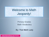 Math Vocabulary Jeopardy - Primary Grades