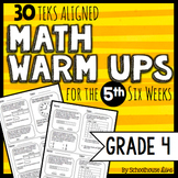 4th Grade Math Warm Ups - 5th Six Weeks (TEKS based)