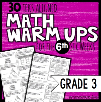 3rd Grade Math Warm Ups: 6th Six Weeks TEKS Based by Schoolhouse Diva