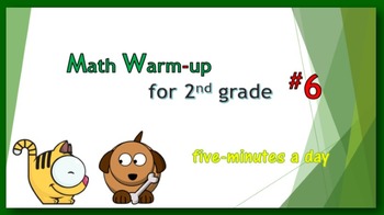 Preview of Math Warm-up for 2nd grade #6