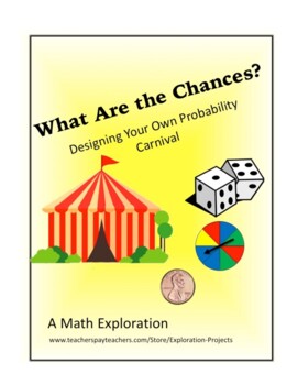 Preview of Math: What Are the Chances?  Designing Your Own Probability Carnival