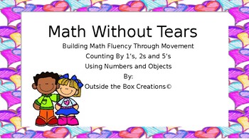 Preview of Math Without Tears:  Counting by 1s, 2's and 5's