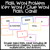 Math Word Problem Key / Clue Words | Flash Cards