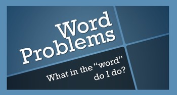 Preview of Math Word Problem Solving: What in the "Word" Do You Do?