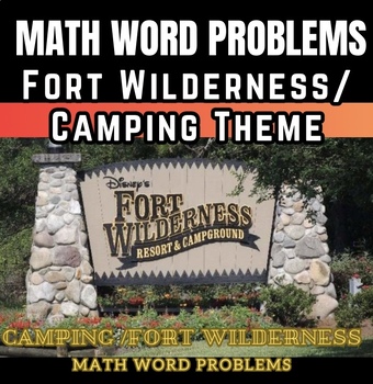 Preview of Math Word Problems: Camping/ Disney End of Year Disney Fun!