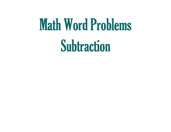 Preview of Math Word Problems-Subtraction