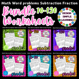 Math Word Problems in Subtraction Fraction Bundle Worksheets