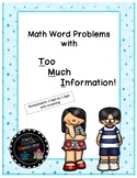 Math Word Problems with TMI  -  Multiplication 2 digit by 