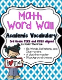 Math Word Wall- 3rd Grade TEKS/CCSS Aligned